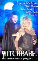 Witchbabe: Erotik Cadı Projesi III 2001 +18 Film izle